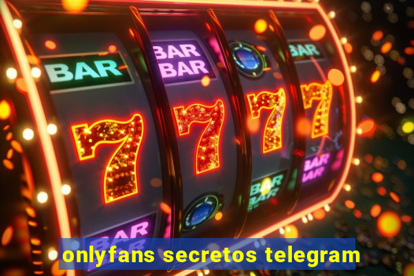 onlyfans secretos telegram